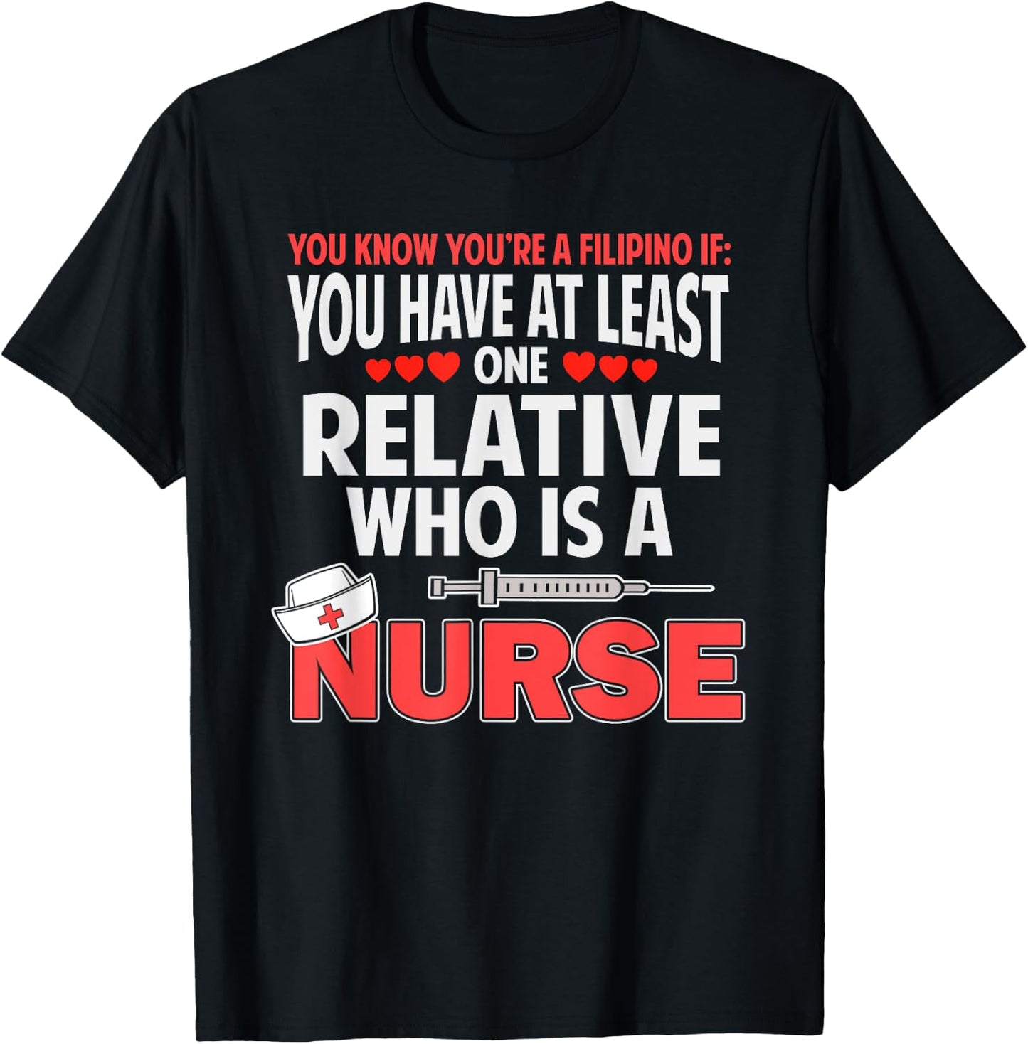 Filipino Nurse Funny Saying Philippines Pinoy Men Women T-Shirt - T-Shirt | Black