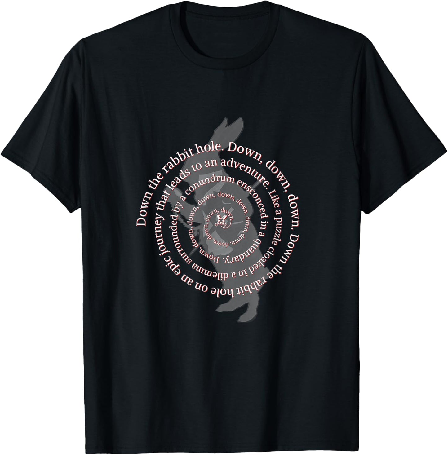 Down the Rabbit Hole. Alice in Wonderland . T-Shirt - T-Shirt | Black