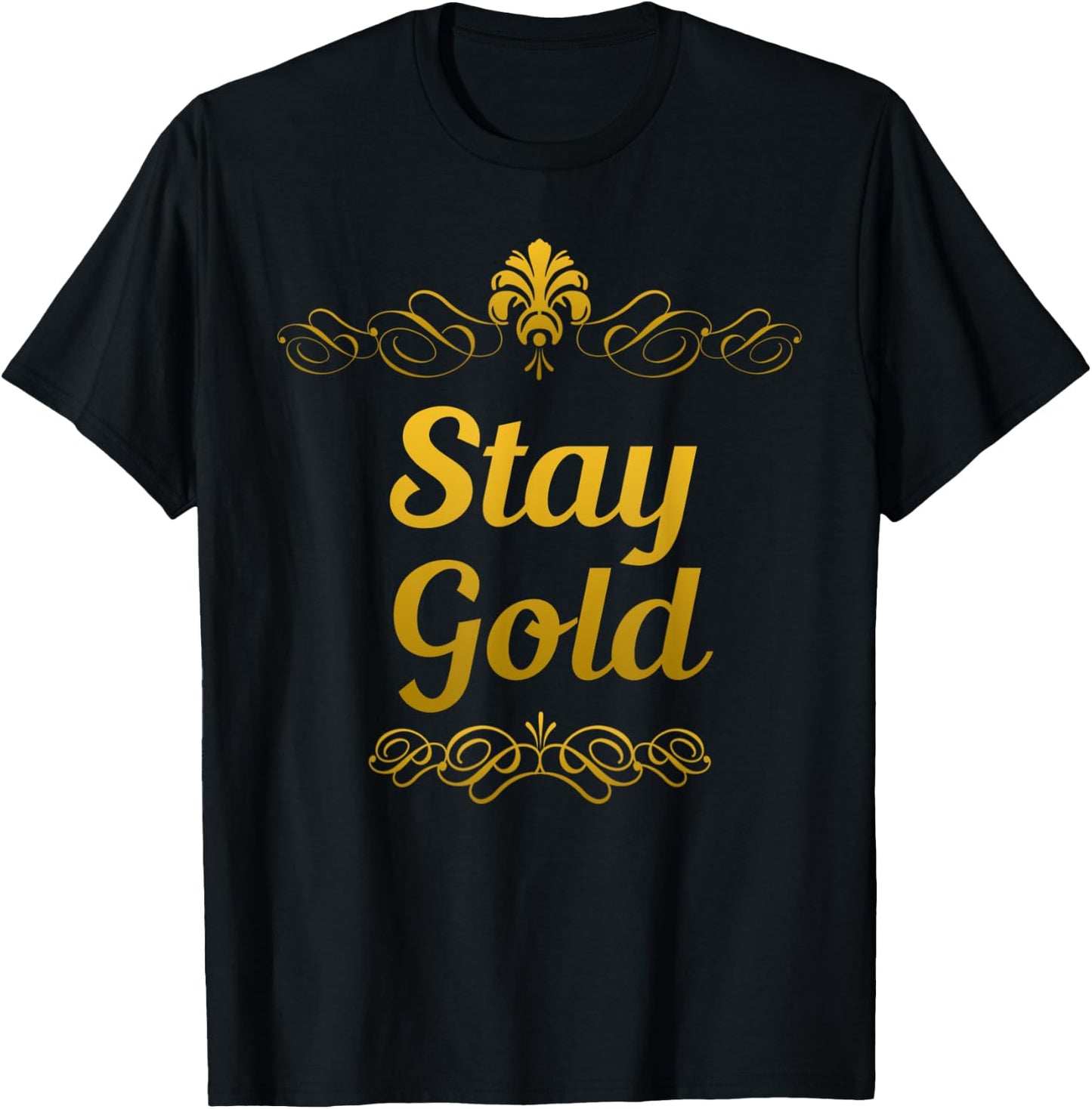 Stay Gold Vintage Retro T-Shirt - T-Shirt | Black