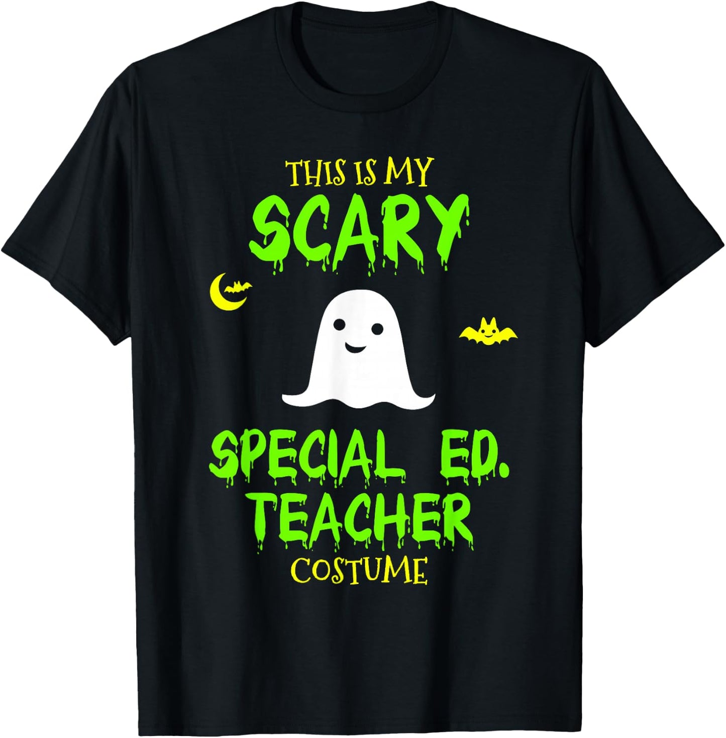Scary Special Education Ed Teacher Costume Halloween Easy T-Shirt - T-Shirt | Black