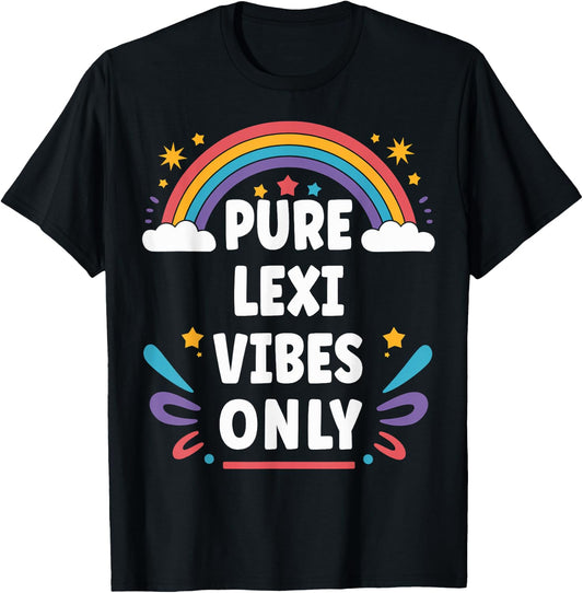 LEXI Vibes Only Cute Retro Girls LEXI Name T-Shirt - T-Shirt | Black