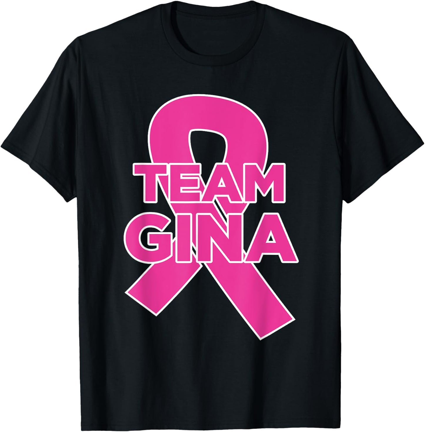 Team Gina - Breast Cancer Awareness T-Shirt - T-Shirt | Black