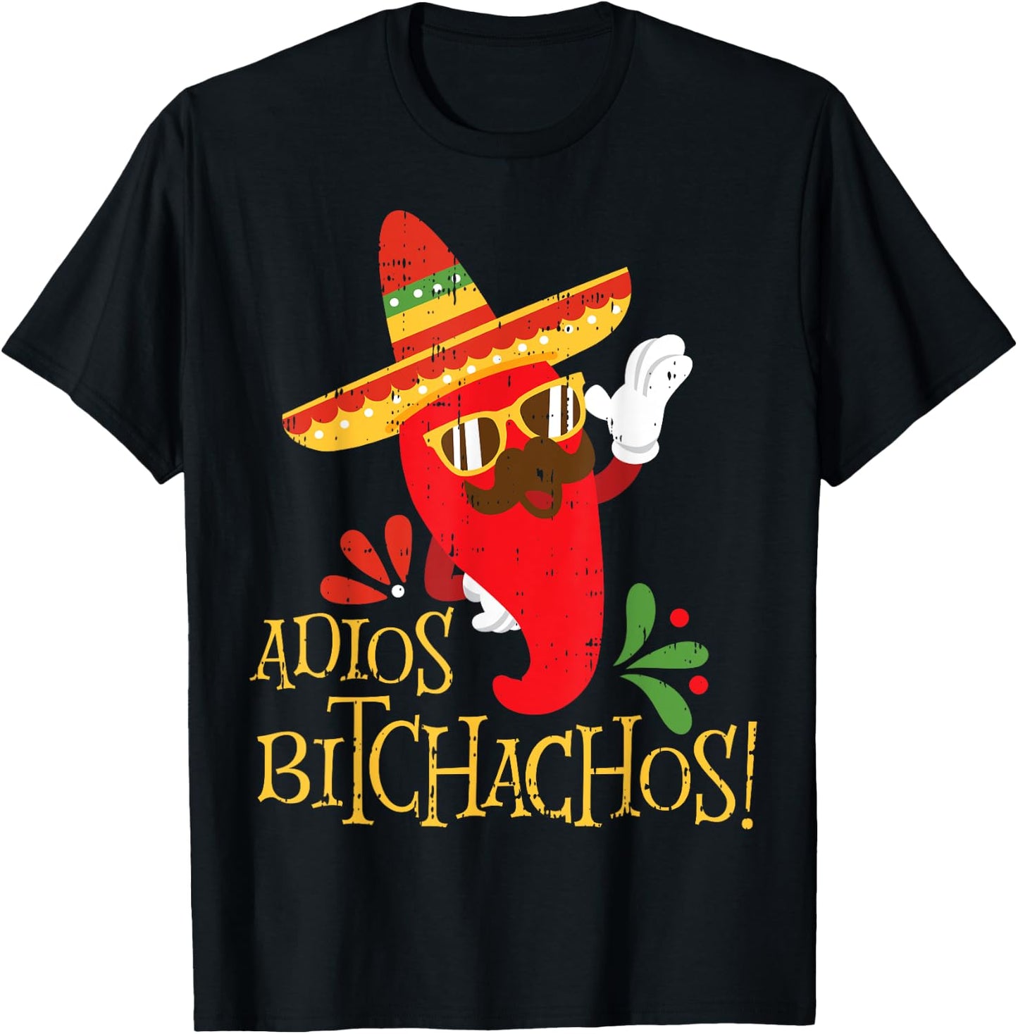 Adios Bitchachos Cinco De Mayo Mexican Chili Peppers T-Shirt - T-Shirt | Black