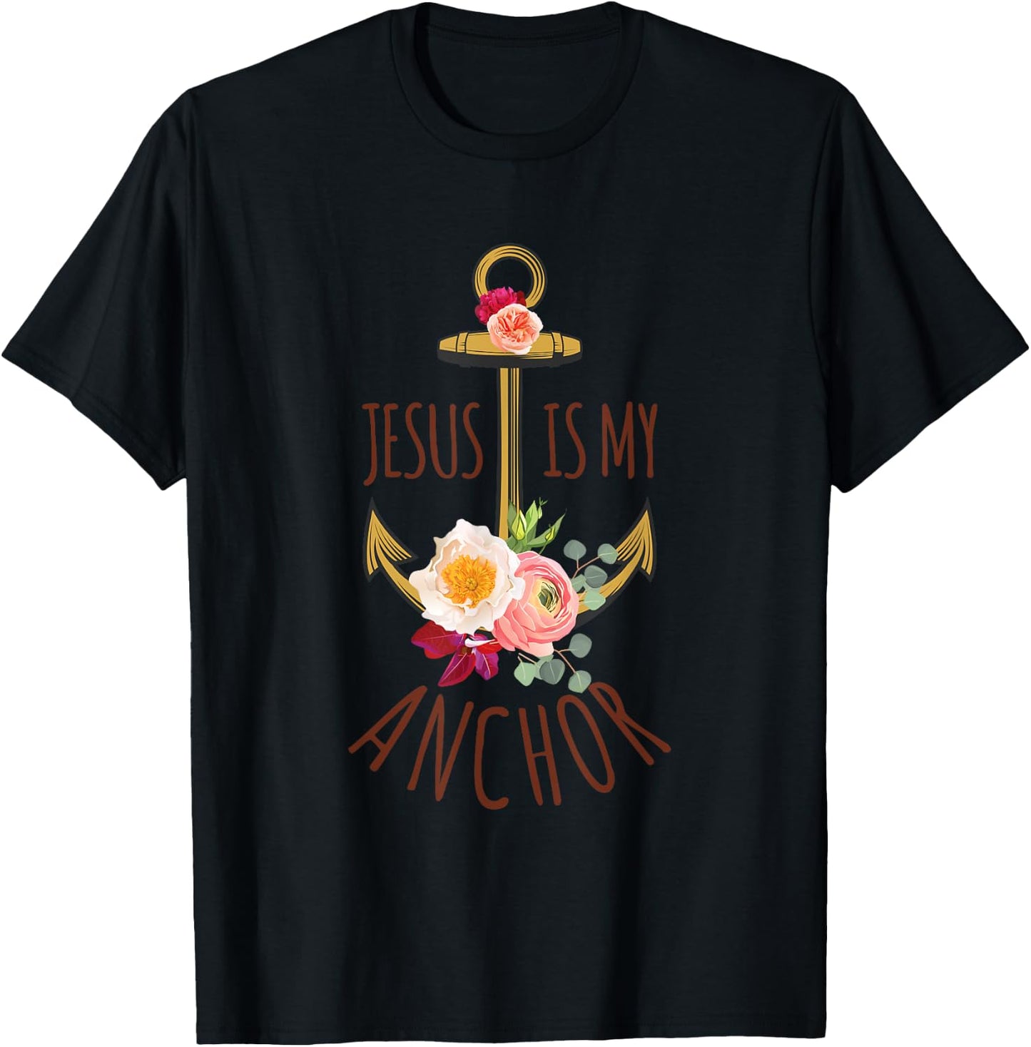 Jesus Is My Anchor Religious Beautiful Gift T-Shirt - T-Shirt | Black