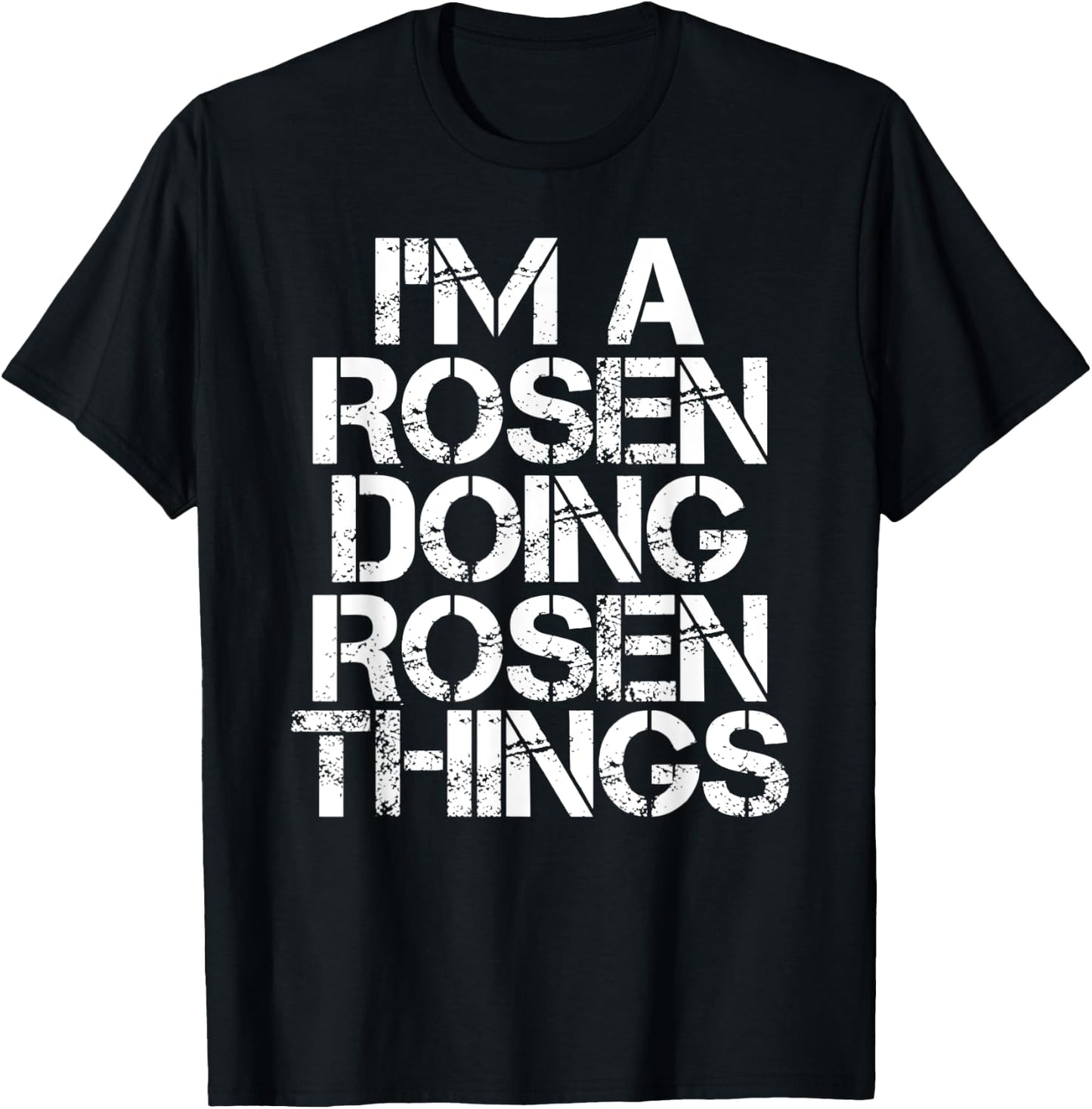 ROSEN Funny Surname Family Tree Birthday Reunion Gift T-Shirt - T-Shirt | Black