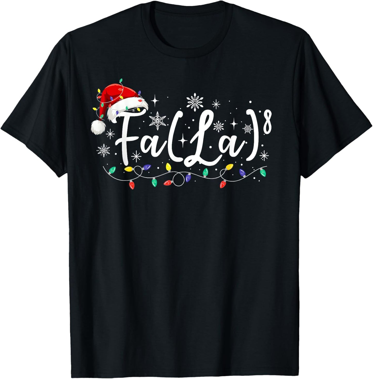 FA (LA)8 Funny Christmas Santa Fa La Math Teacher Student T-Shirt - T-Shirt | Black