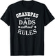 Grandpas Are Dads Without Rules T-Shirt - T-Shirt | Black