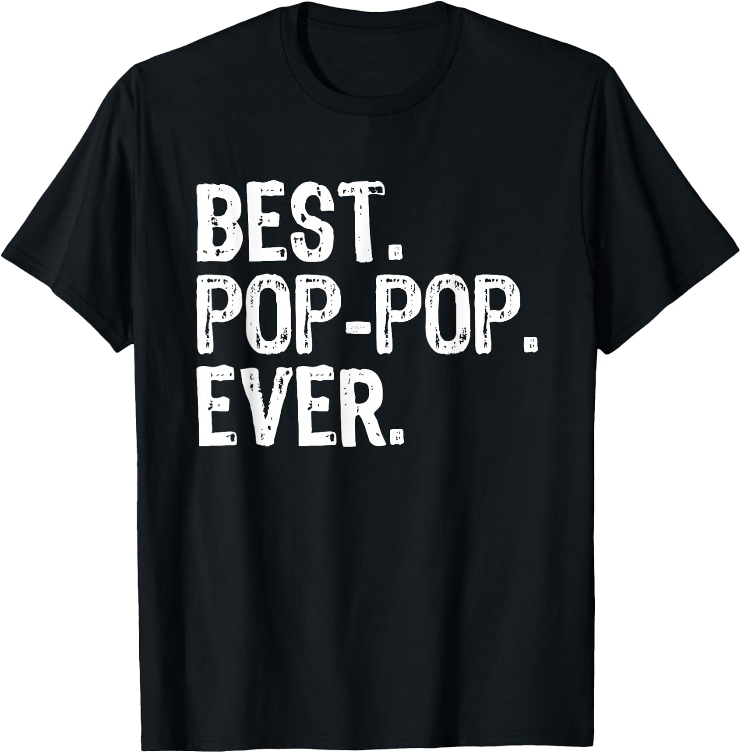 Best Pop-Pop Ever Funny Cool Grandpa PopPop T-Shirt - T-Shirt | Black