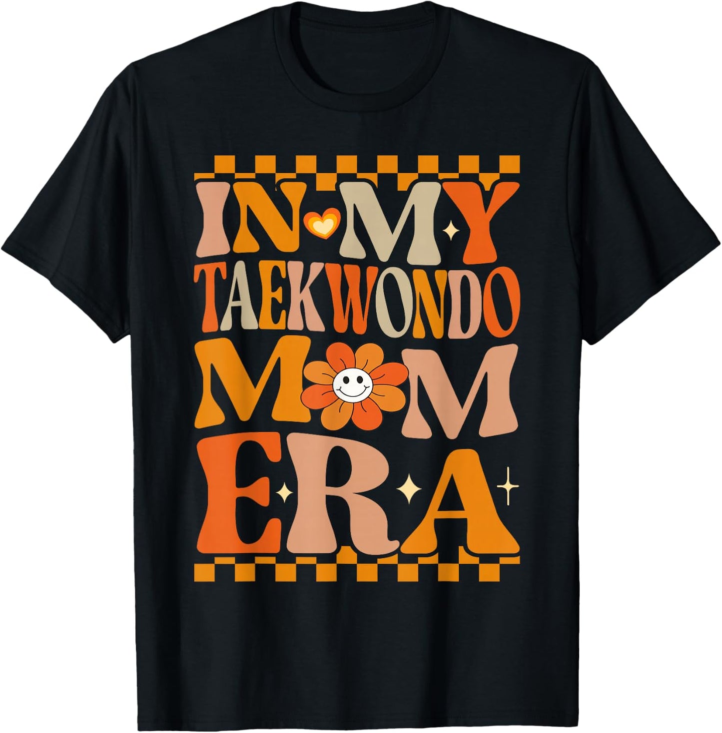 In My Taekwondo Mom Era | Retro Groovy Hippie Taekwondo T-Shirt - T-Shirt | Black