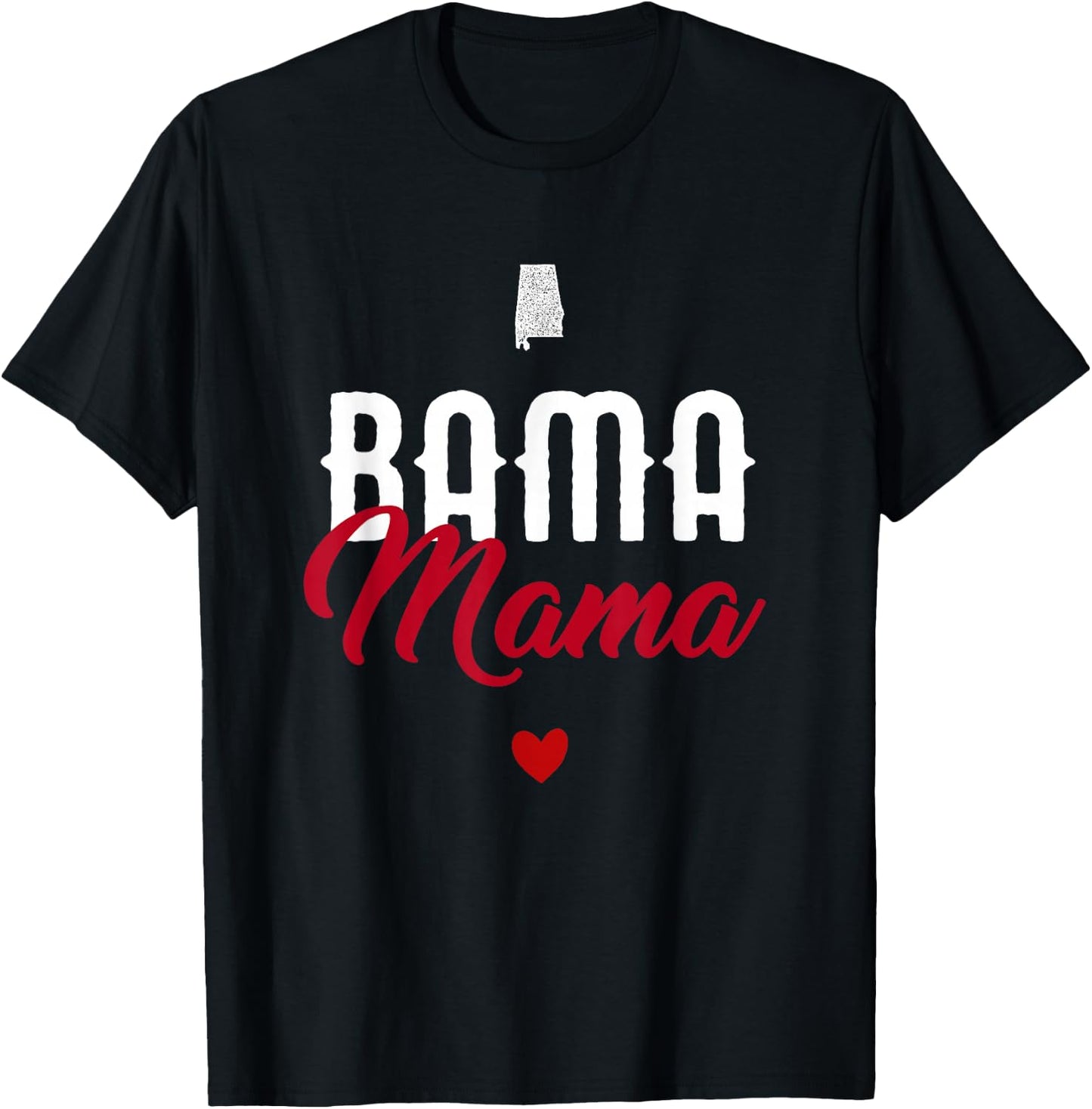 Bama Mama - Alabama Mom T-Shirt - T-Shirt | Black