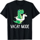 Vacay Mode Cute Dinosaur T Shirt Funny Family Vacation Gift T-Shirt - T-Shirt | Black