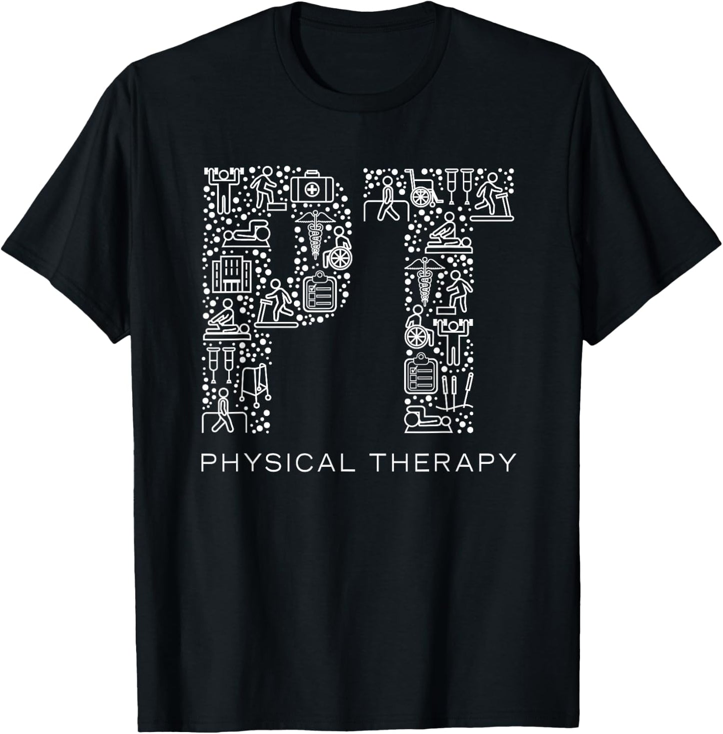 Physical Therapist Physical Therapy Gift PT Month T-Shirt - T-Shirt | Black