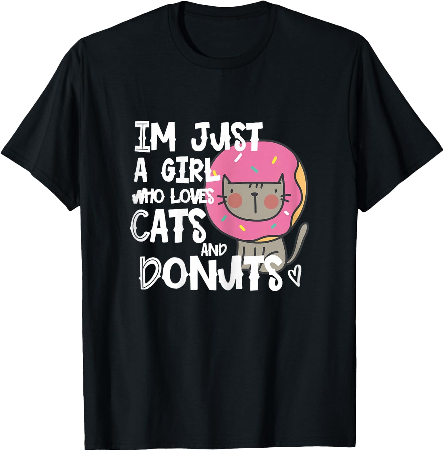 Im just a girl who loves donuts and cats funny t shirt gift T-Shirt - T-Shirt | Black
