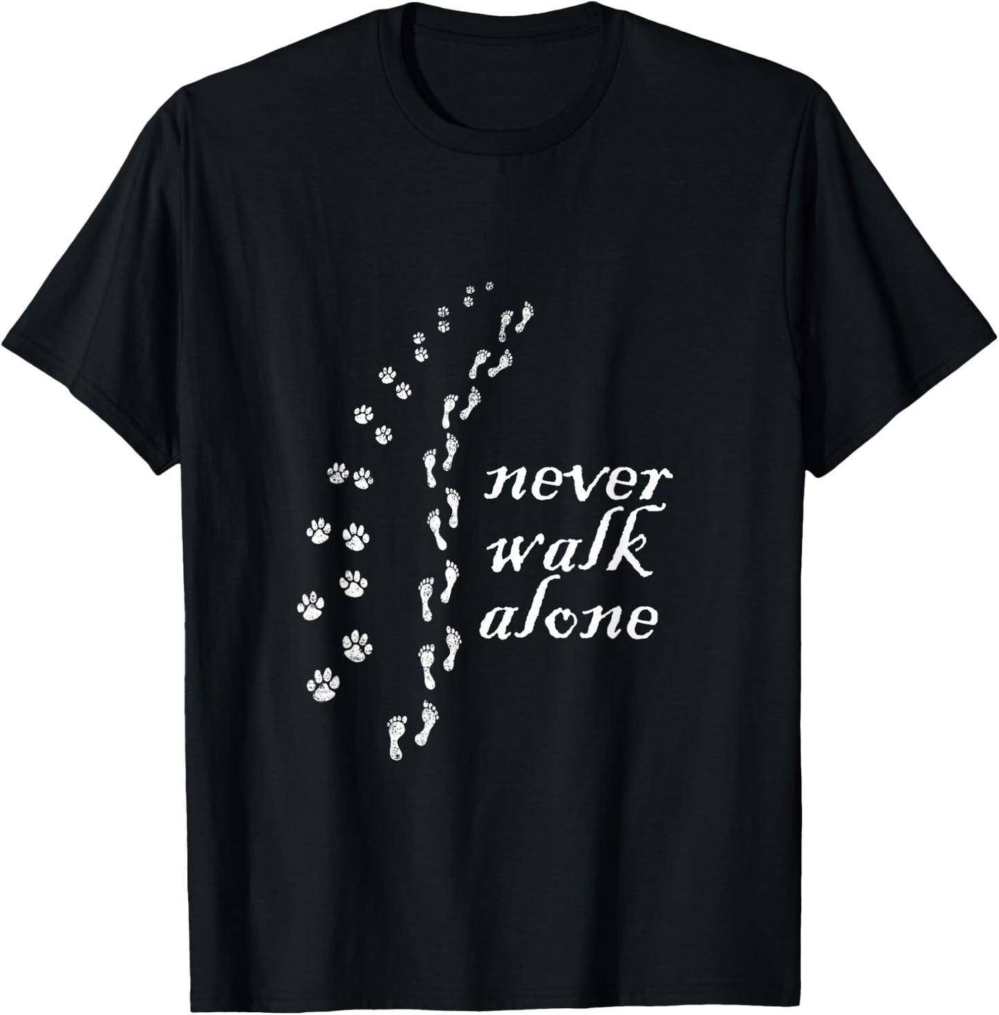 Never walk alone Dog Lovers Gift T-Shirt - T-Shirt | Black