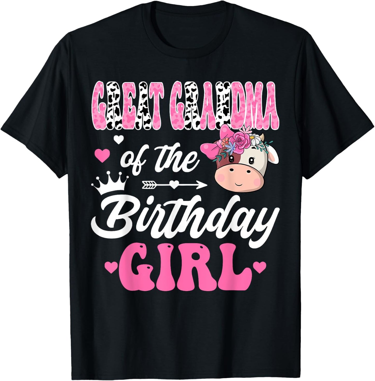 Great Grandma Of The Birthday Girl Farm Cow 1St Bday Girl T-Shirt - T-Shirt | Black