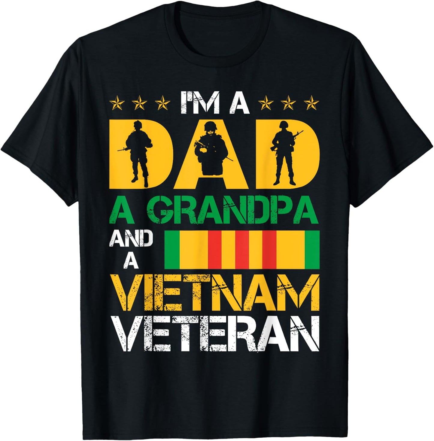 I'm A Dad, A Grandpa and A Vietnam Veteran Christmas Gifts T-Shirt - T-Shirt | Black