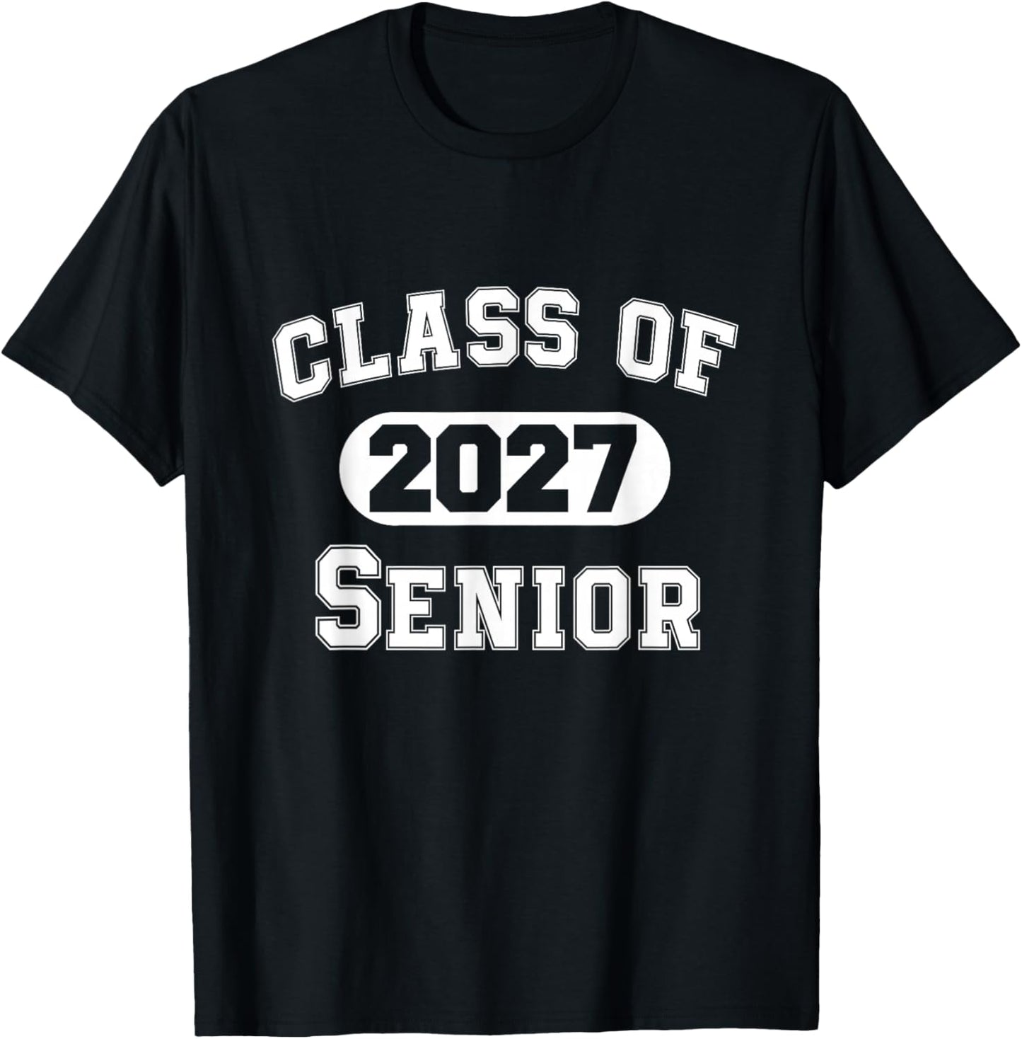 Senior 2027 Class of 2027 Seniors Graduation 2027 Senior 27 T-Shirt - T-Shirt | Black