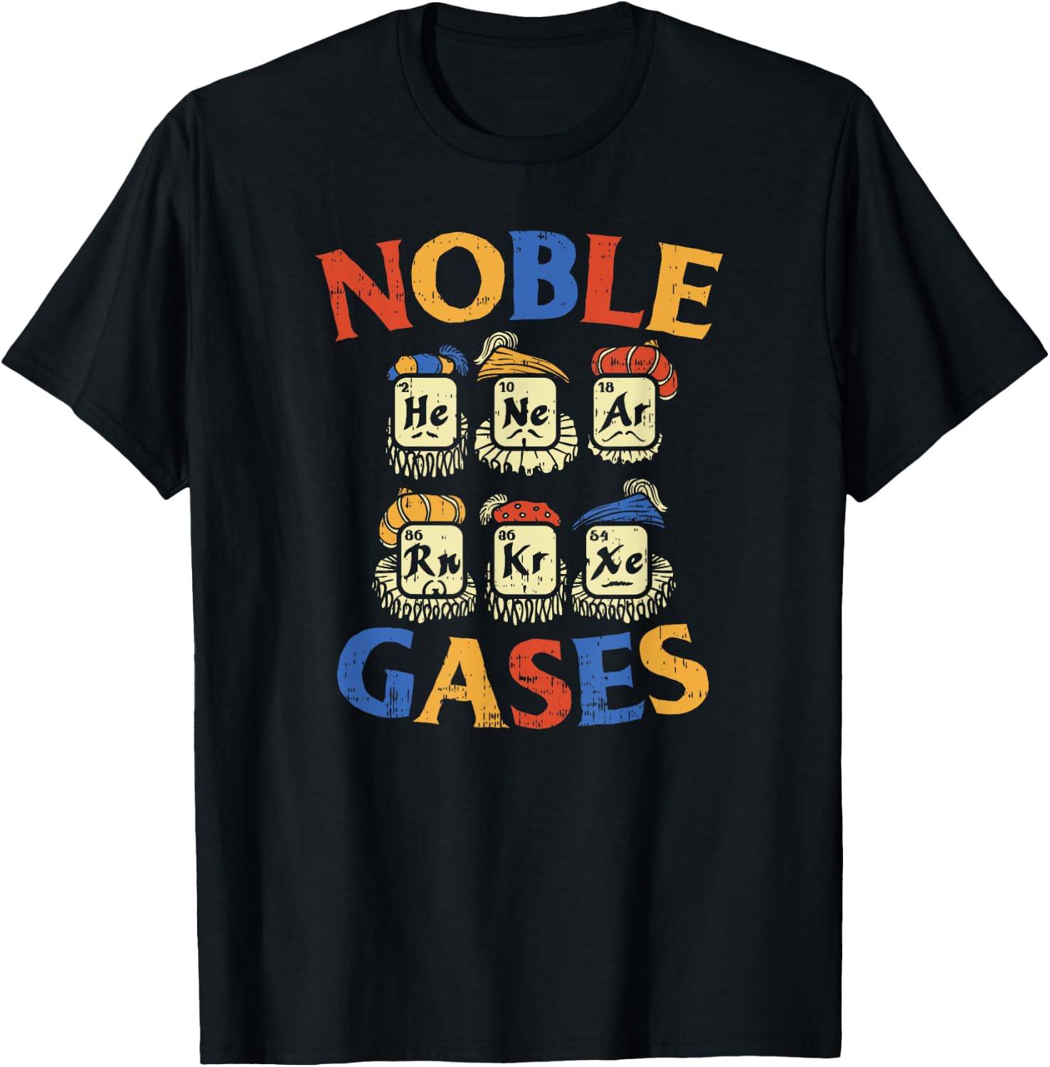 Noble Gases | Funny Chemistry Science Gift T-Shirt - T-Shirt | Black
