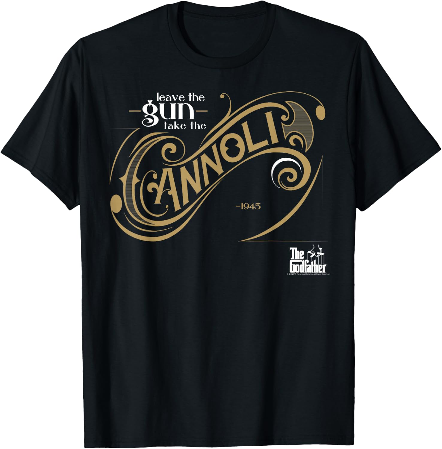 The Godfather Leave The Gun Take The Cannoli Small T-Shirt - T-Shirt | Black