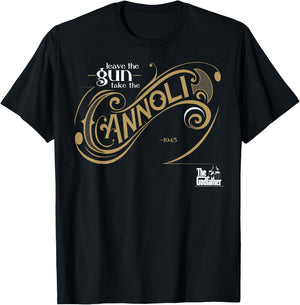 The Godfather Leave The Gun Take The Cannoli Small T-Shirt - T-Shirt | Black