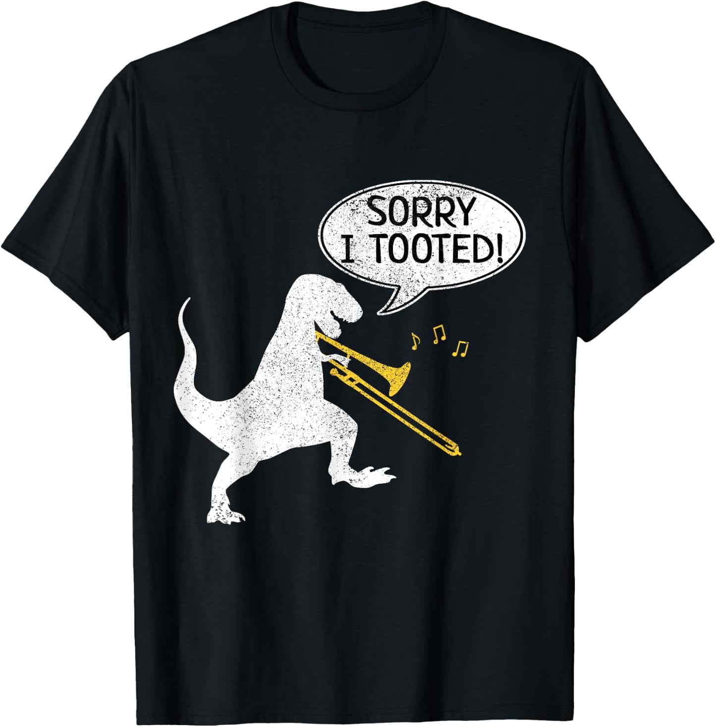 Sorry I Tooted Trombone Shirt Dinosaur Marching Band T-Shirt - T-Shirt | Black