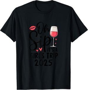 Oh Sip It's A Girls Trip 2025 Travel Girls T-Shirt - T-Shirt | Black