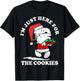 Im Just Here For The Cookies Christmas T-Shirt - T-Shirt | Black