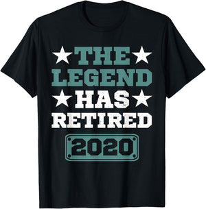 Funny Retro The Legend Has Retired 2020 Anymore , Gift T-Shirt - T-Shirt | Black