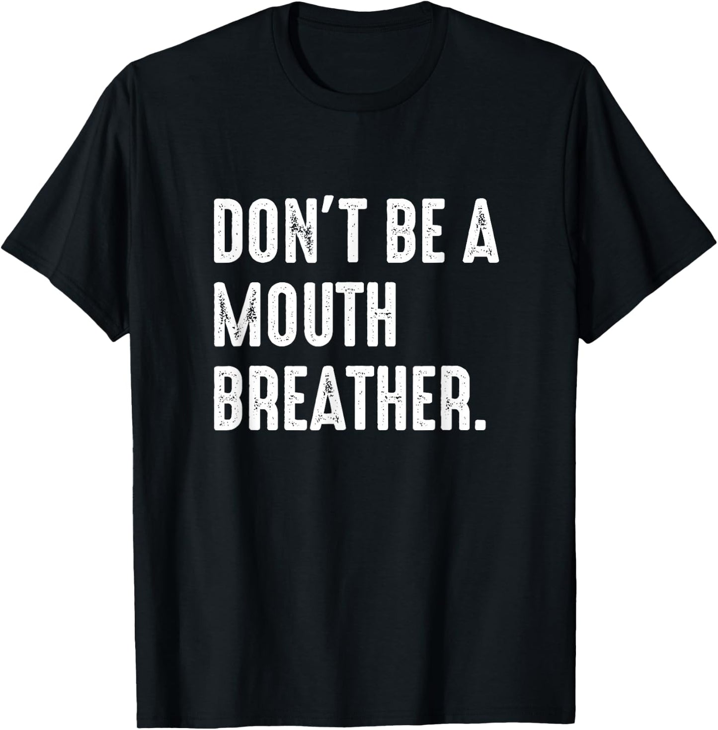 Breathwork Training Gift Funny Mouth vs Nasal Breathing T-Shirt - T-Shirt | Black