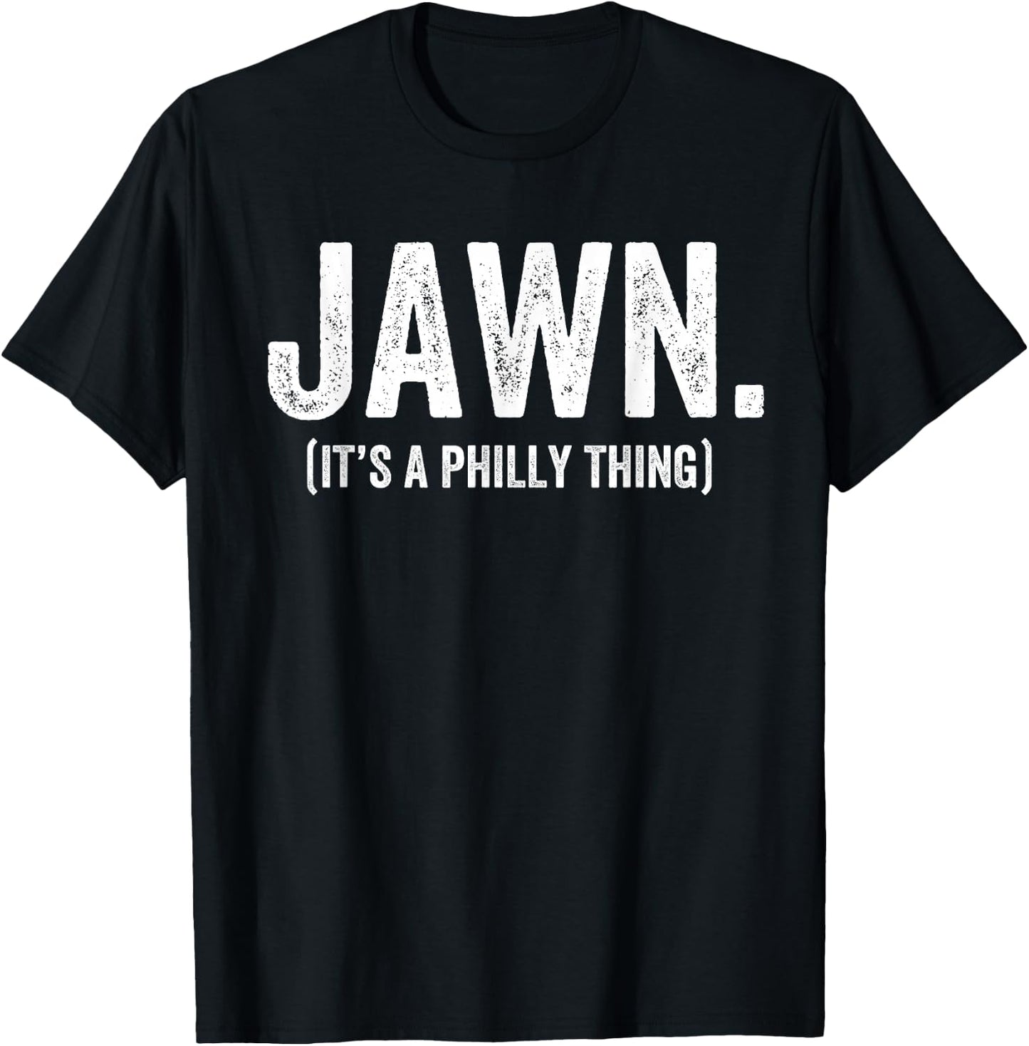 Jawn It's A Philly Thing Philadelphia Fan Pride Love T-Shirt - T-Shirt | Black
