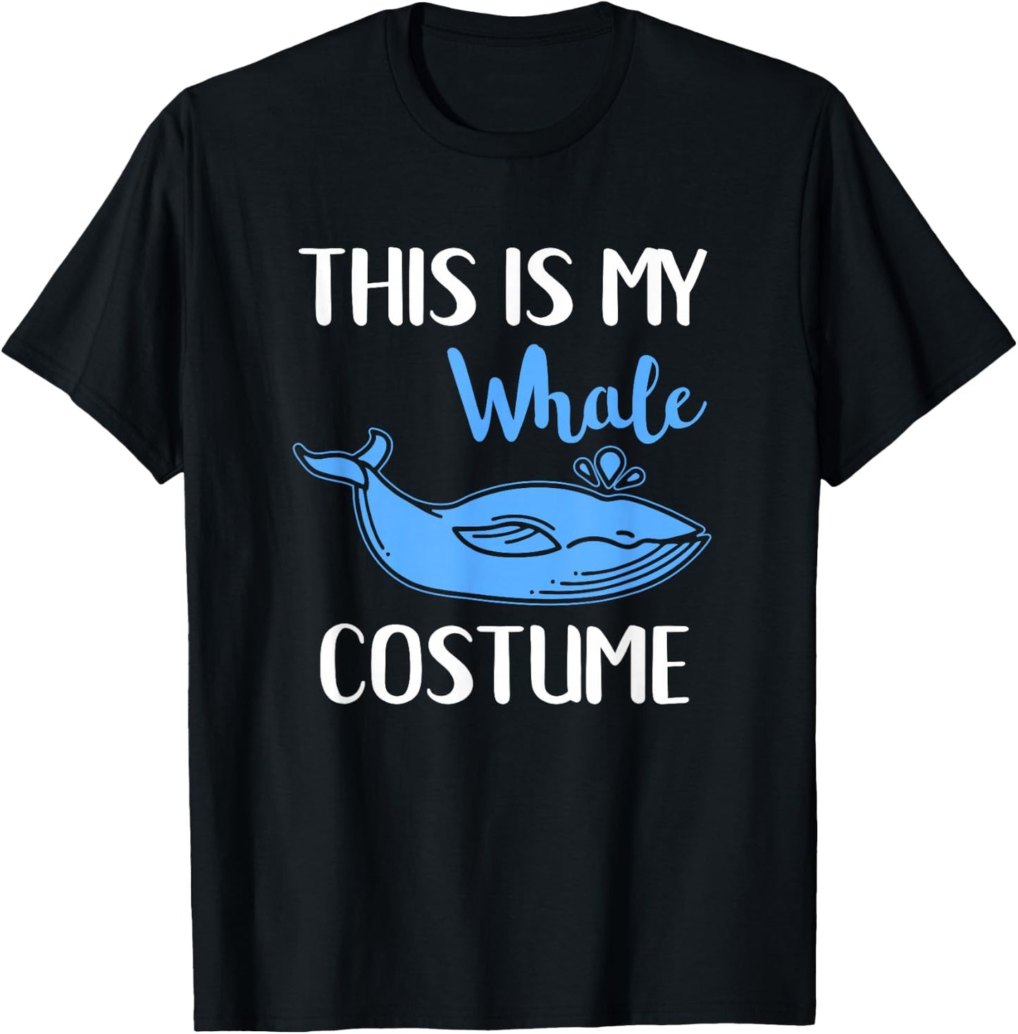 This Is My Whale Costume Funny Halloween Animal T-Shirt - T-Shirt | Black