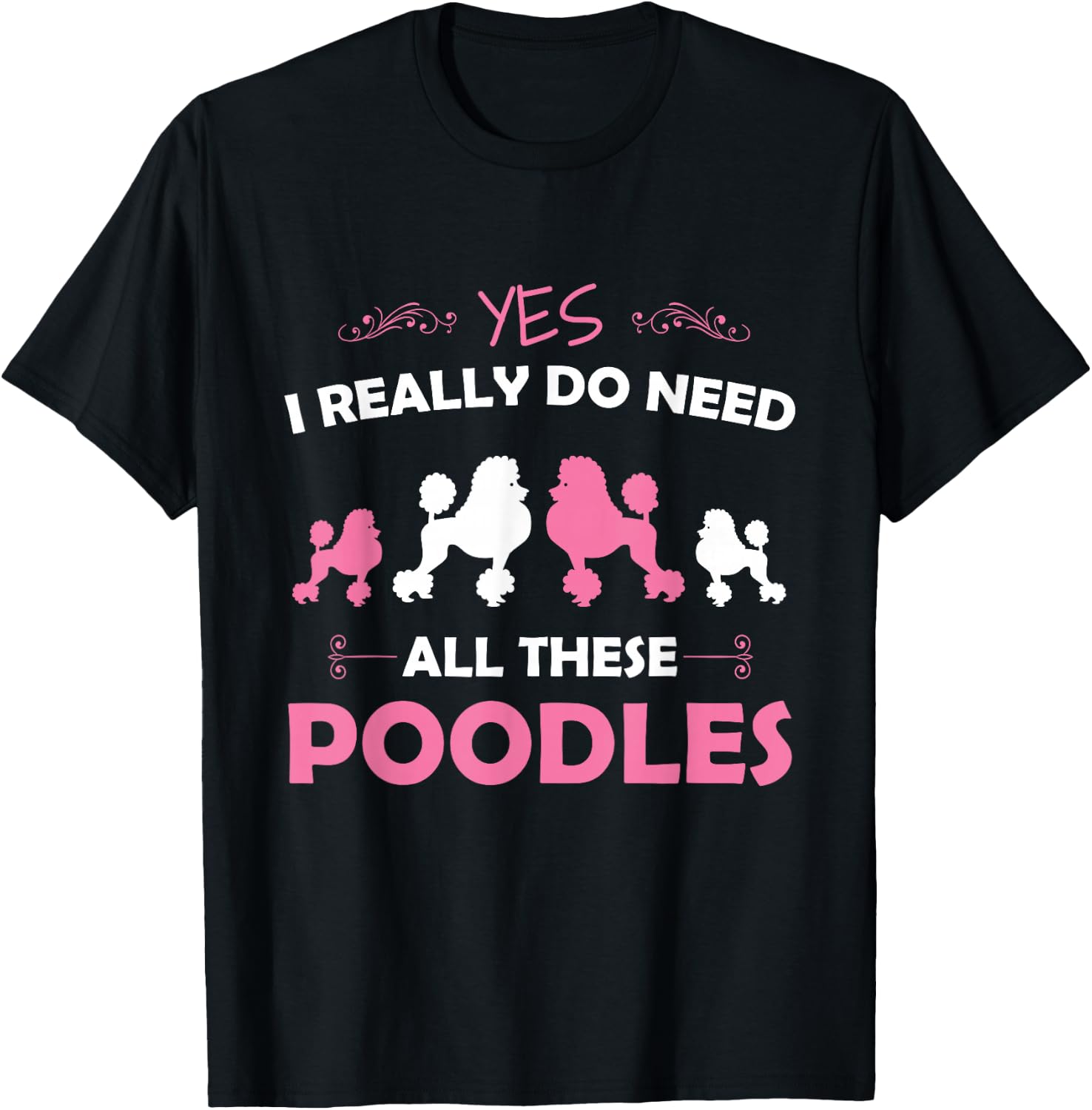 Funny Standard Poodle Dog Lover Puppy Breed Pink T-Shirt - T-Shirt | Black