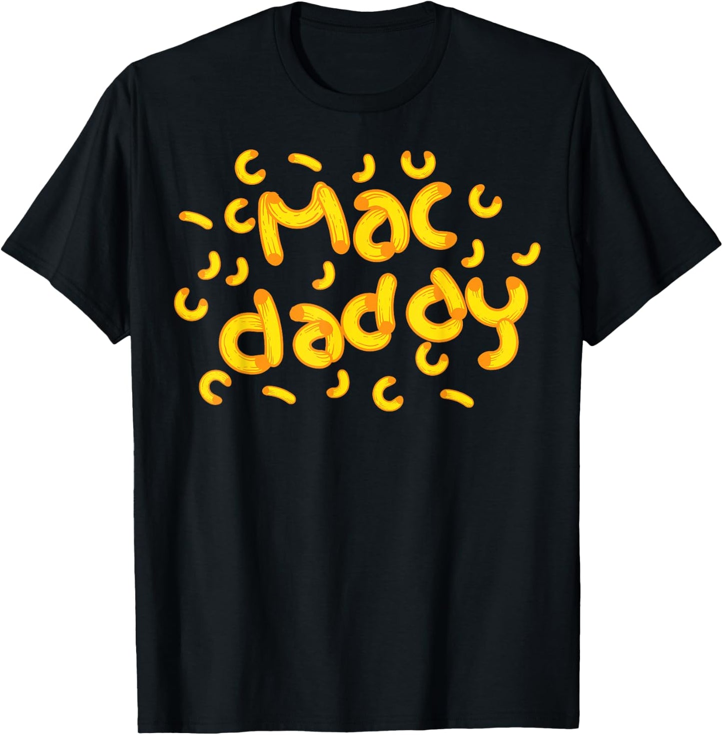 Mac & Cheese Dad Shirt | Cool Mac Daddy Macaroni Cheese Gift T-Shirt - T-Shirt | Black