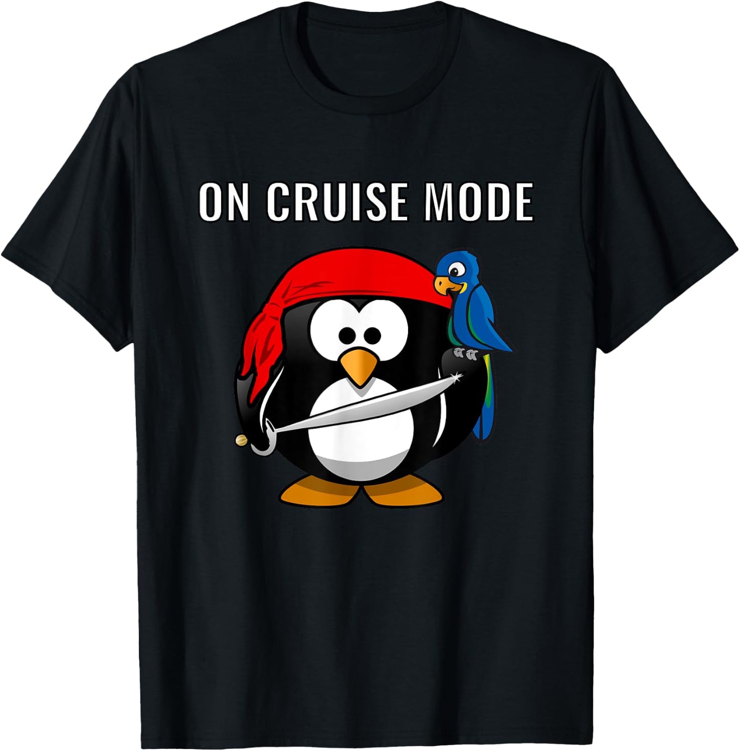 On Cruise Mode Cute Vacation Penguin Pirate T-Shirt - T-Shirt | Black