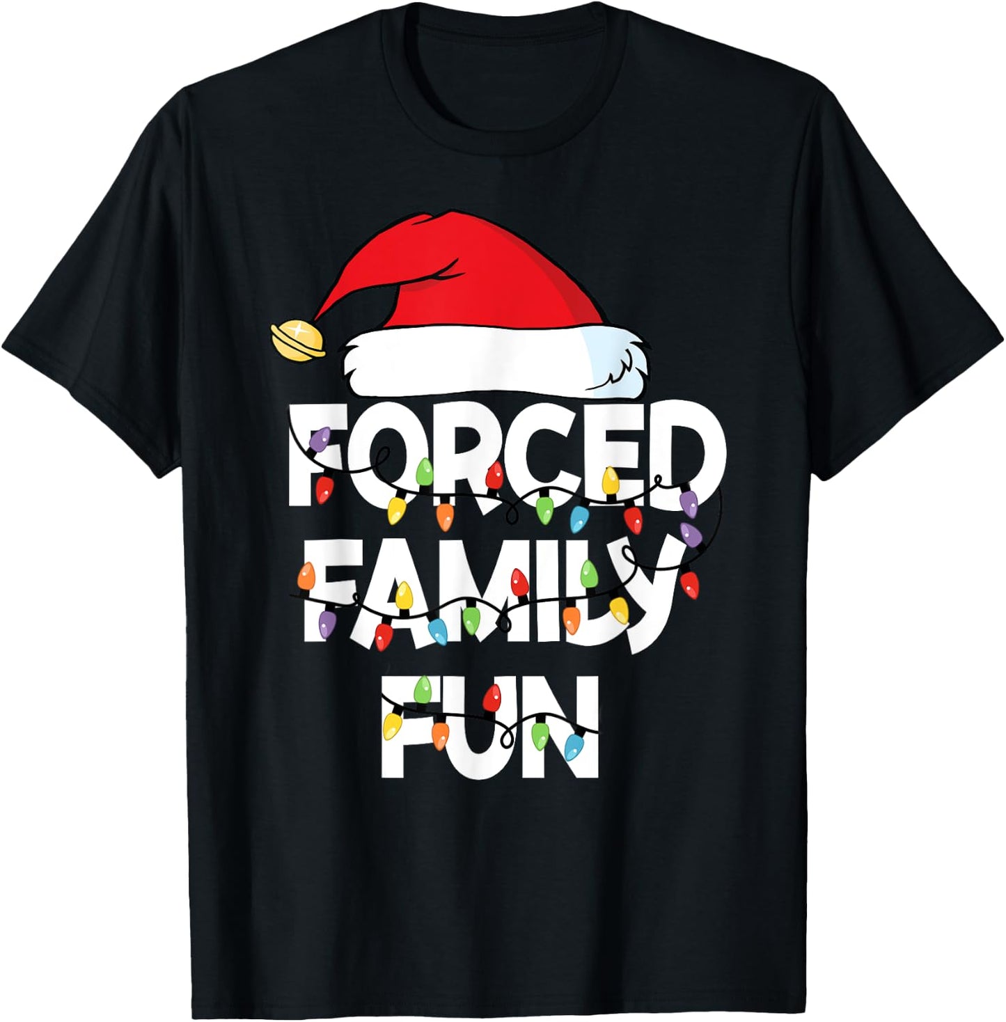 Forced Family Fun Shirt Men Women Kids Christmas Pajamas T-Shirt - T-Shirt | Black