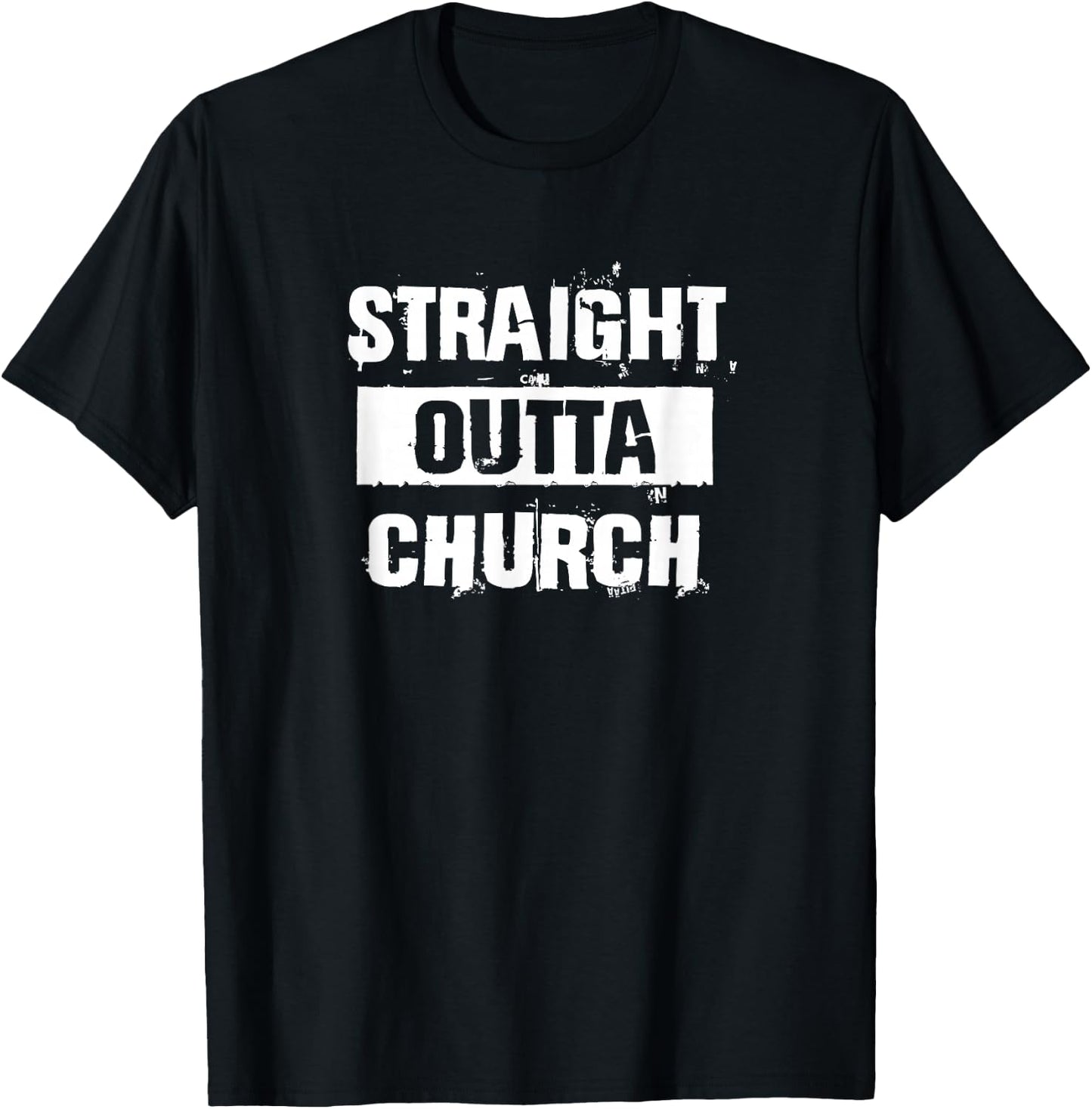 Straight Outta Church Christian Funny Gift Christmas T-Shirt - T-Shirt | Black