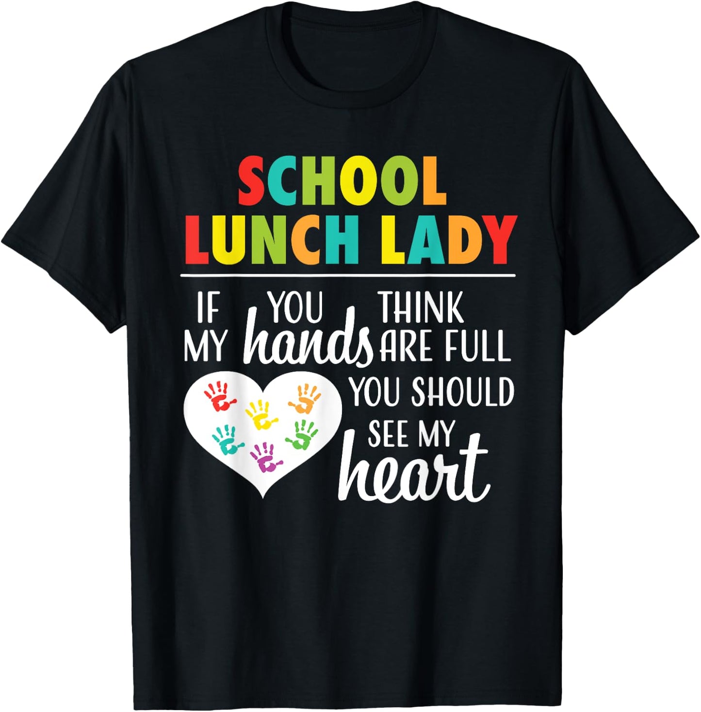 School Lunch Lady Cute Heart Appreciation Gift Wo T-Shirt - T-Shirt | Black