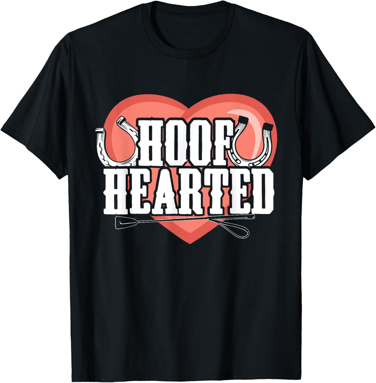 Horse Fans Hoof Hearted T-Shirt - T-Shirt | Black