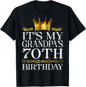 It's My Grandpa's 70th Birthday Happy Birthday 70 Years Old T-Shirt - T-Shirt | Black