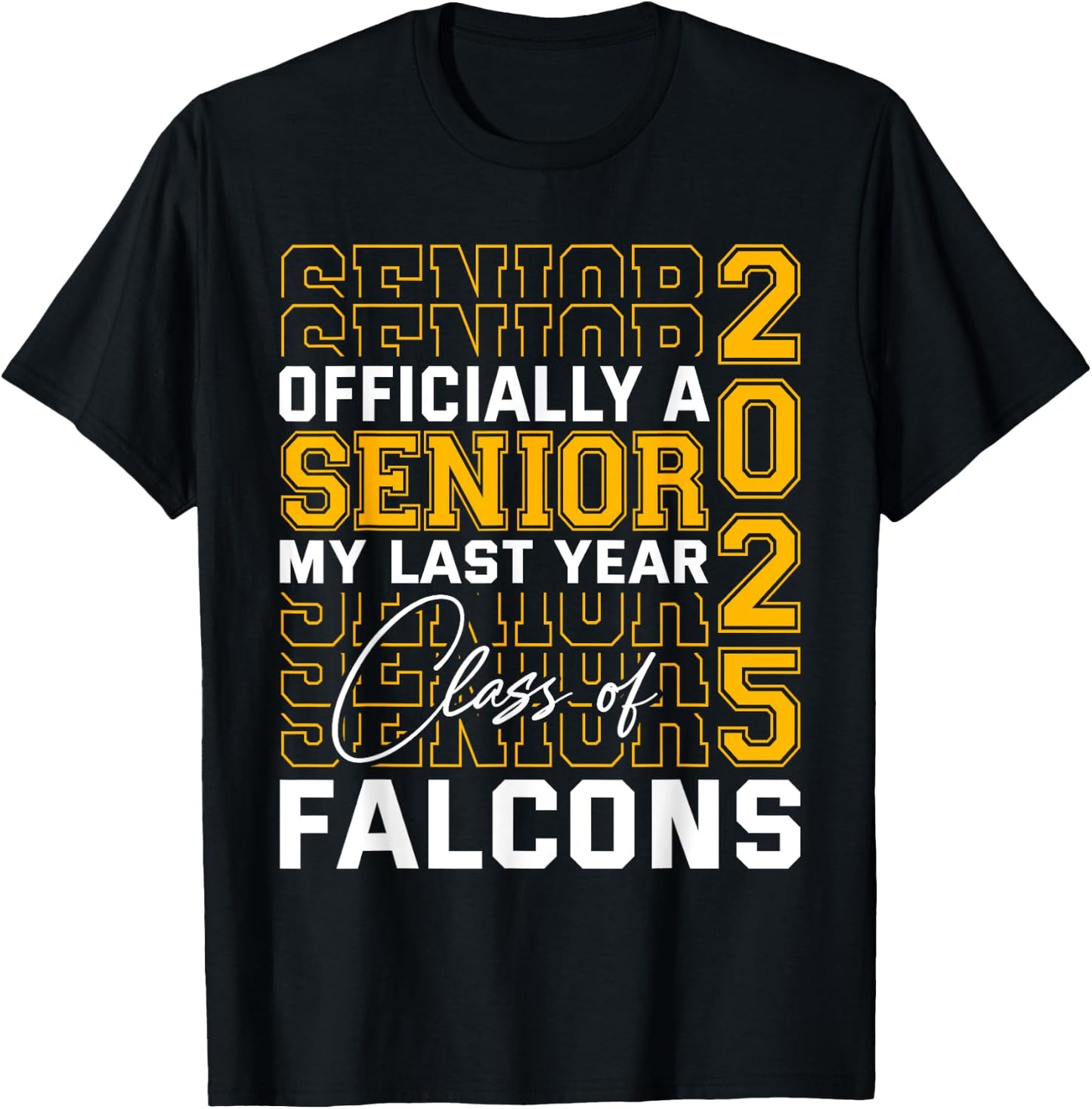 Fairfield Falcons Officially a Senior Class of 2025 HS T-Shirt - T-Shirt | Black
