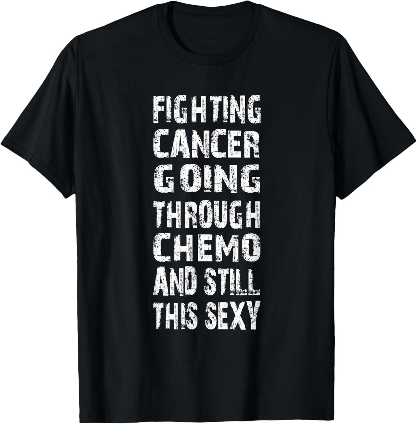 Cancer survivor fighting cancer going through chemo T-Shirt - T-Shirt | Black