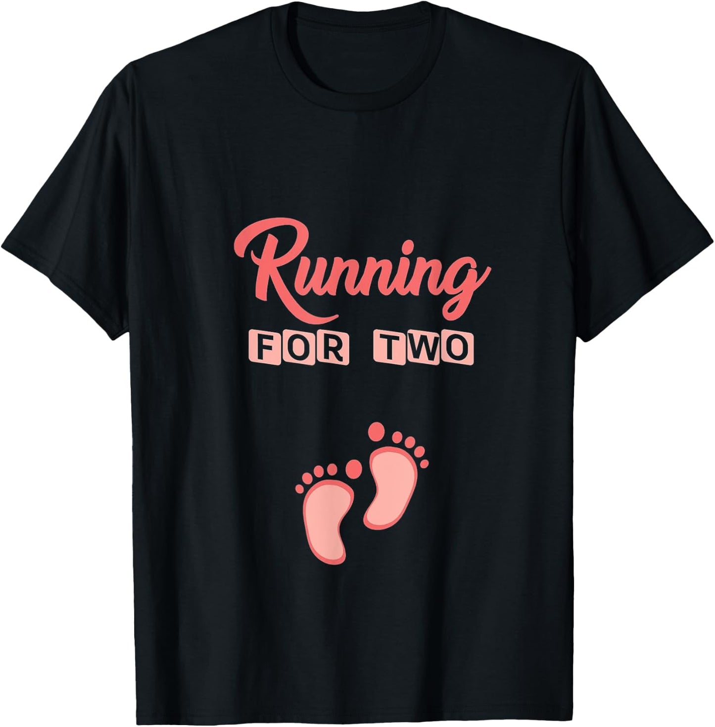 Running For Two Funny Pregnancy for Mom T-Shirt - T-Shirt | Black