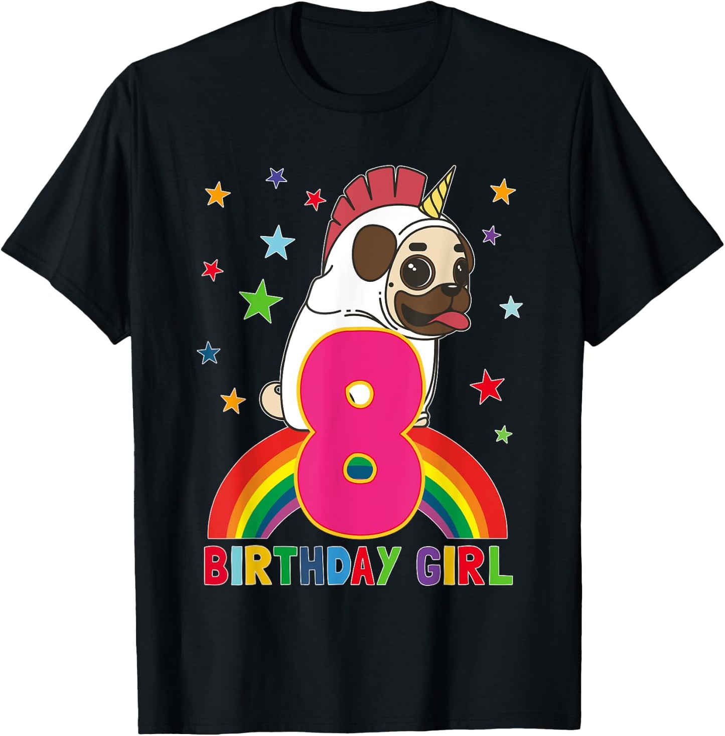 Pug 8th Birthday 8 Year Old Girl Unicorn Pugicorn Party Gift T-Shirt - T-Shirt | Black