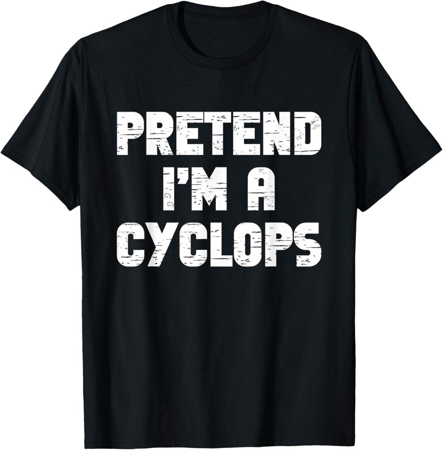 Halloween Pretend I'm A Cyclops Costume Lazy Adult Kids T-Shirt - T-Shirt | Black
