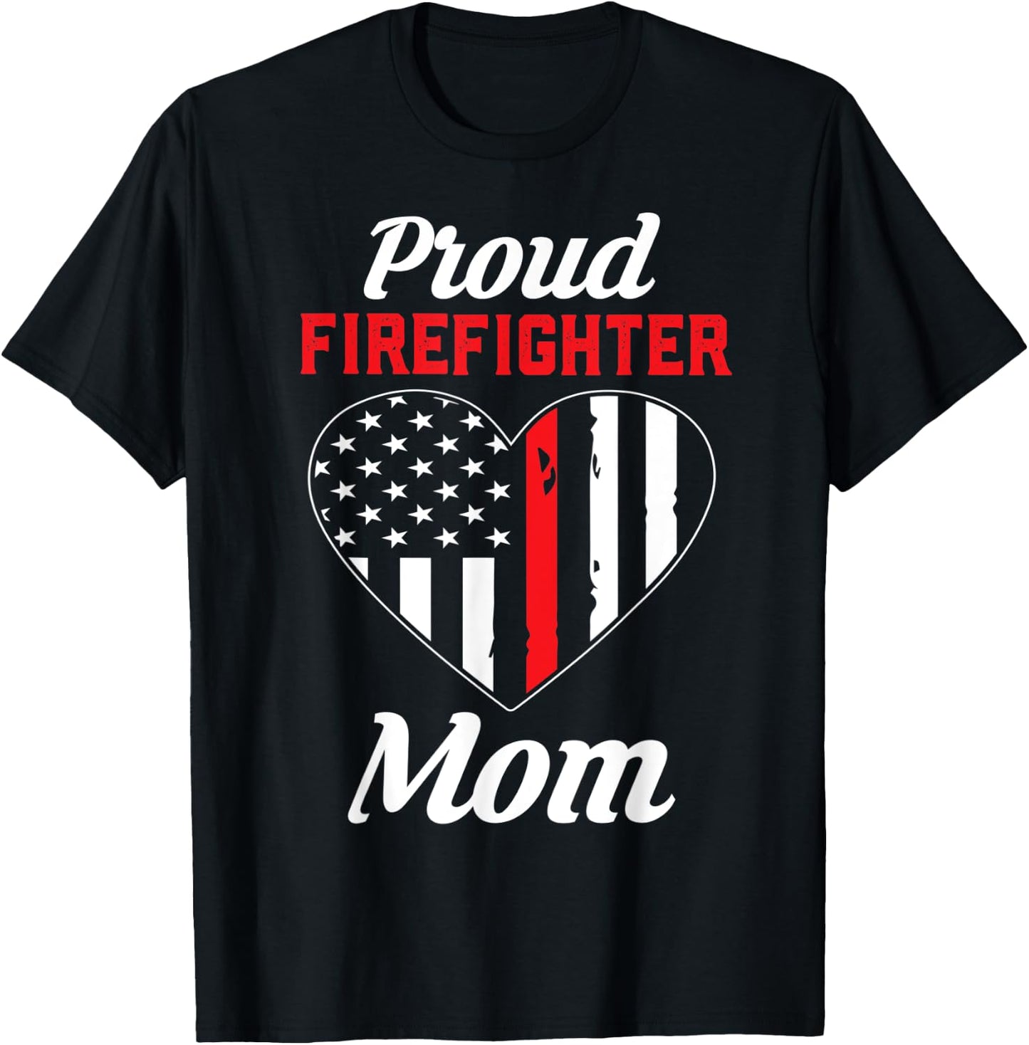 Firefighter Mom Shirt | Mothers Day Gift T-Shirt - T-Shirt | Black