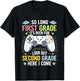 Kids So Long First Grade Second Here I Come 1st Grade Graduation T-Shirt - T-Shirt | Black