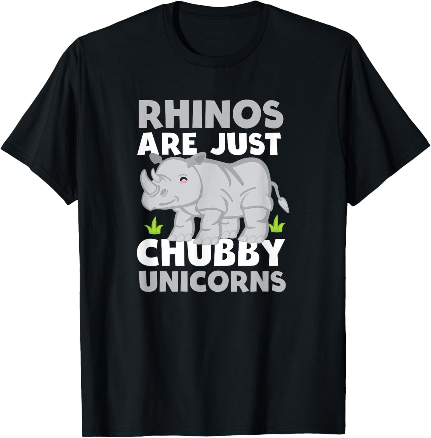 Rhinos Are Just Chubby Unicorns Funny T Shirt T-Shirt - T-Shirt | Black