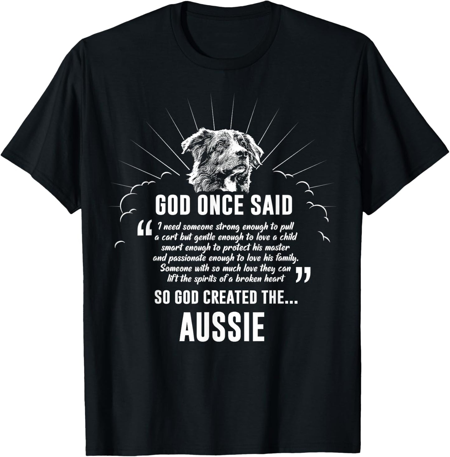 God Once Said Australian Shepherd Dog Gift Women T-Shirt - T-Shirt | Black
