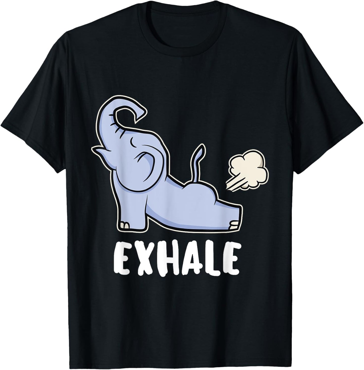 Funny Exhale Yoga Elephant For Elephant Lover Gift T-Shirt - T-Shirt | Black