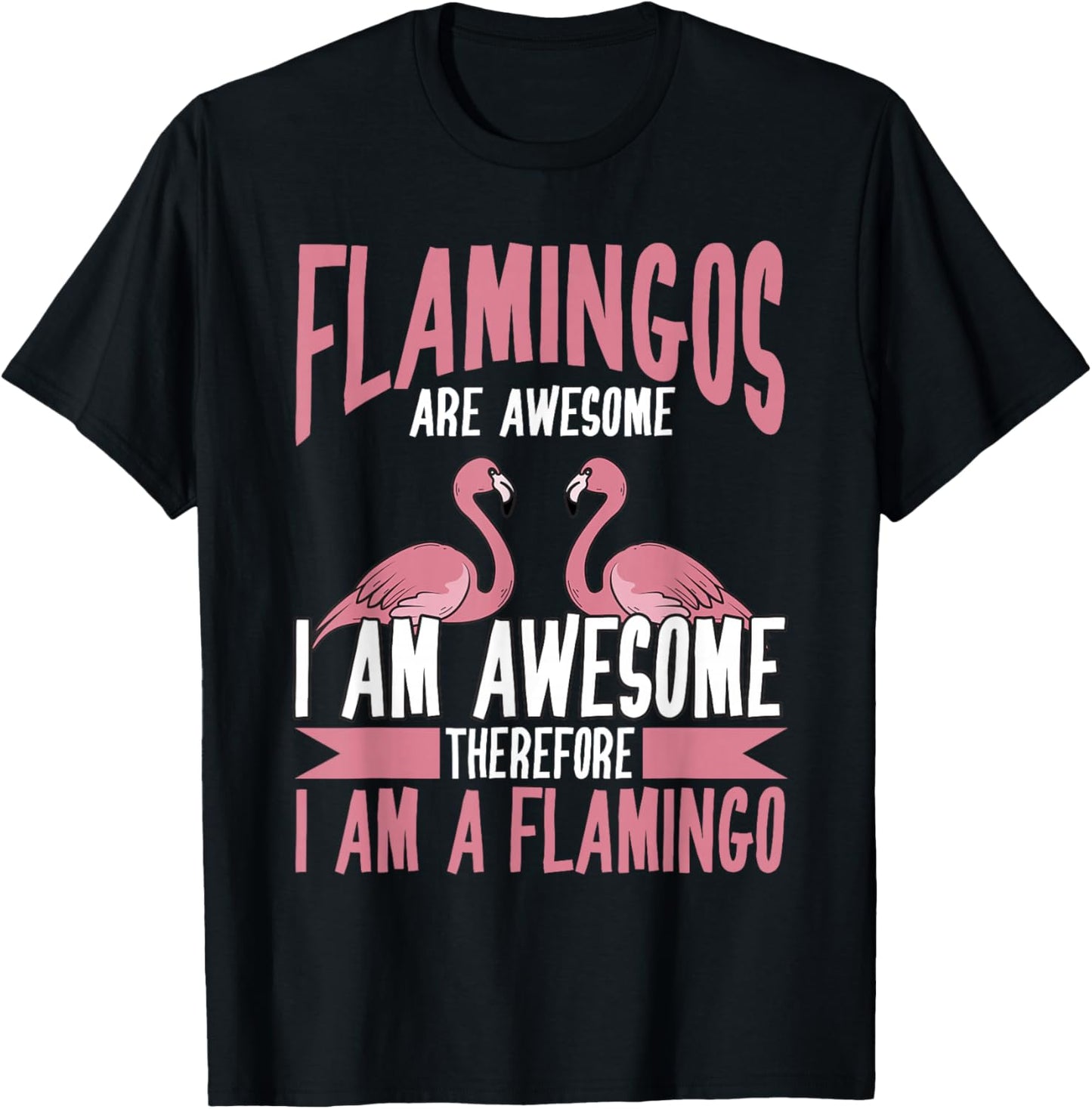 Cool Flamingo Novelty Women Pink Bird Flamingo Lover T-Shirt - T-Shirt | Black